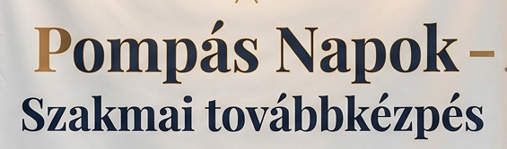 Pompás Napok - Szakmai Továbbképzés